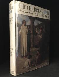 image of The Children's Bible; The Greatest Book in the World in its Own Words