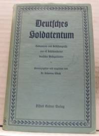Deutsches Soldatentum.  Dokumente Und…