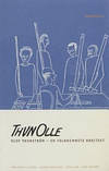 ThunOlle. Olof Thunström - en folkhemmets arkitekt. (photo 1)
