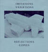 Ian Hamilton Finlay. Imitations, variations, reflections, copies [signed by the artist]