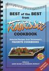 The Best of the Best from Tennessee Cookbook: Selected Recipes From Tennessee's Favorite Cookbooks
