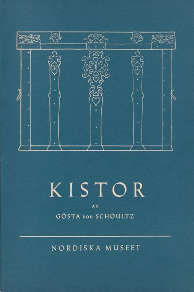Kistor. [Utg. av] Nordiska Museet.