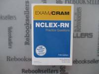 NCLEX-RN Practice Questions Exam Cram