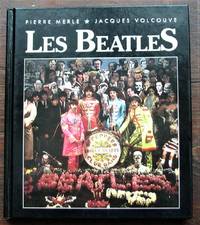 Les Beatles by Merle, Pierre; Volcouve, Jacques - 1988