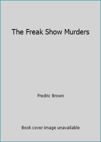 The Freak Show Murders