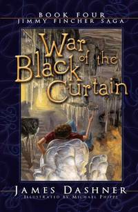 War of the Black Curtain: BOOK FOUR (Jimmie Fincher Saga)