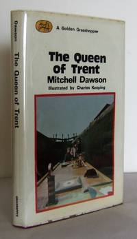 The Queen of Trent by DAWSON, Mitchell - 1974