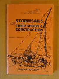 Stormsails: Their design and Construction