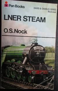 image of L.N.E.R. Steam (The David & Charles Illustrated Series)