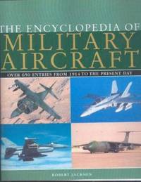 Encyclopedia of Military Aircraft