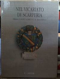 image of Nel Vicariato Di Scarperia; Prima e Dopo Lorenzo Il Magnifico