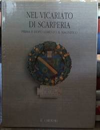 Nel Vicariato Di Scarperia; Prima e Dopo Lorenzo Il Magnifico