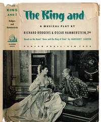 image of THE KING AND I. Music by Richard Rodgers. Book and Lyrics by Oscar Hammerstein, 2nd. Based on the Novel Anna and the King of Siam by Margaret Landon.