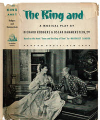 THE KING AND I. Music by Richard Rodgers. Book and Lyrics by Oscar Hammerstein, 2nd. Based on the Novel Anna and the King of Siam by Margaret Landon.