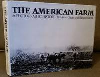 The American Farm: A Photographic History