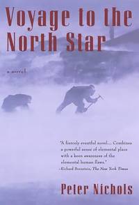 Voyage to the North Star : A Novel