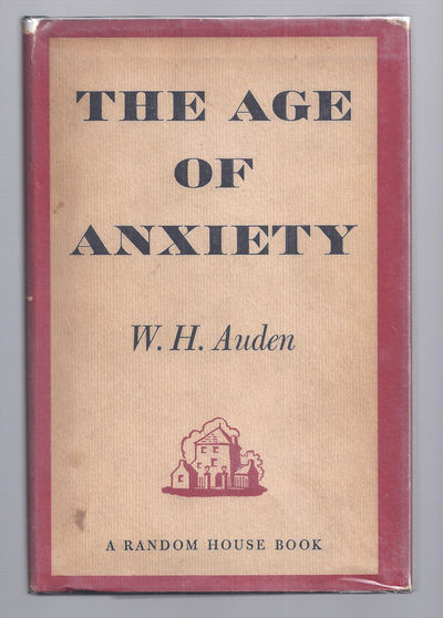 THE AGE OF ANXIETY