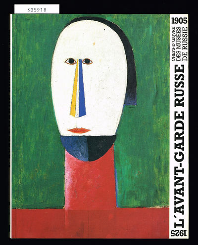 L'Avant-garde russe. Chefs-d'œuvre des musées de…