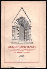 Die Kirchen Gotlands. Ein Beitrag zur…
