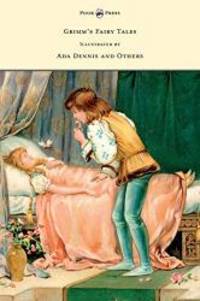 image of Grimm's Fairy Tales - Illustrated by Ada Dennis and Others