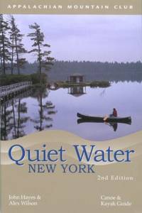 Quiet Water New York : Canoe and Kayak Guide