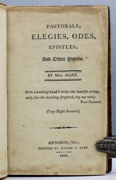 Pastorals, Elegies, Odes, Epistles, and Other Poems. By Mrs. Allen