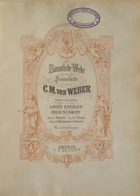 Sämmtliche Werke für Pianoforte... herausgegeben von Louis Koehler und Rich. Schmidt Band I Sonaten Band II Stücke Band III Variationen und Concerte. Neu revidirte Ausgabe