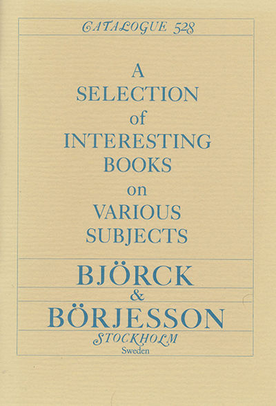 Björck & Börjesson. Catalogue 528. A selection of…