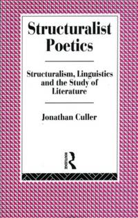 jonathan culler structuralist poetics