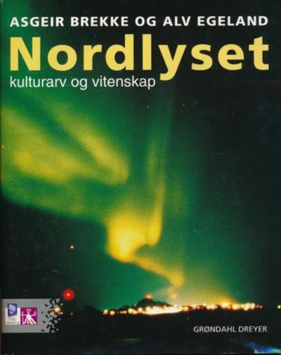 Nordlyset. Kulturarv og vitenskap