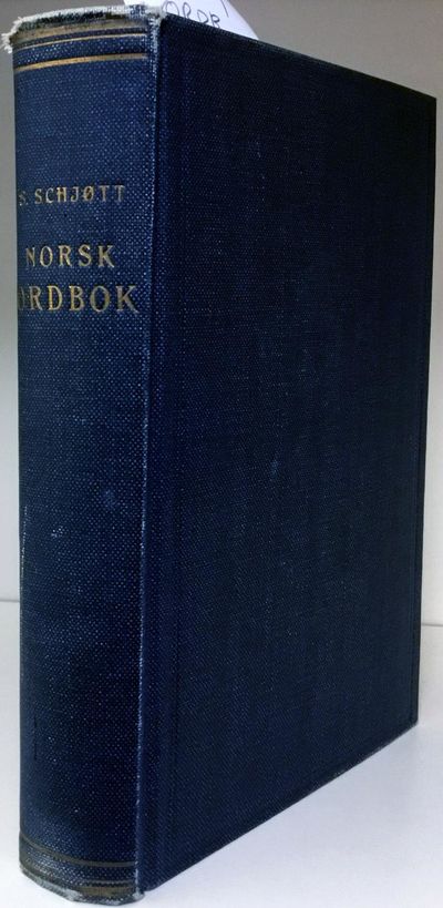 Norsk ordbok. Med ordtyding paa norsk-dansk. Til…