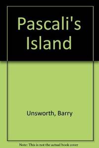 Pascali&#039;s Island by Unsworth, Barry