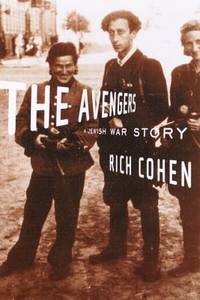 The Avengers : A Jewish War Story