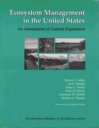 Ecosystem Management in the United States: An Assessment Of Current  Experience