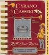Cyrano De Casserole (A Nosegay Of Fragrant Casserole Recipes)