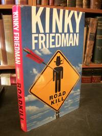 Roadkill (Kinky Friedman) by Friedman, Kinky - 1997