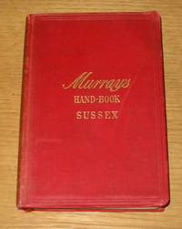 Handbook for Travellers in Sussex by John MURRAY - Hardcover - 1893 - from Harrison-Hiett Rare Books (SKU: 1553)