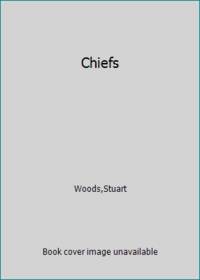 Chiefs by Woods,Stuart - 2008