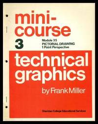 TECHNICAL GRAPHICS - Mini-course - Pictorial Drawing - 1 Point Perspective by Miller, Frank - 1973