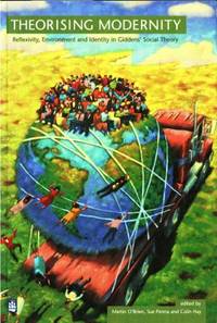 Theorising Modernity. Reflexivity, Environment…