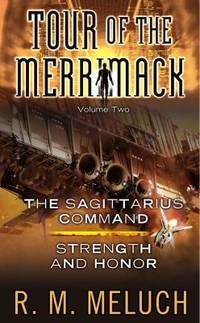 The Sagittarius Command Vol. 2 : Strenth and Honor