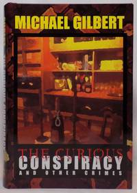 The Curious Conspiracy and Other Crimes