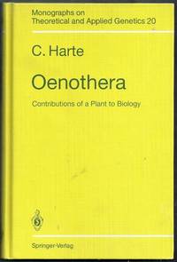 Oenothera. Contributions of a Plant to Biology. Monographs on Theoretical and Applied Genetics 20