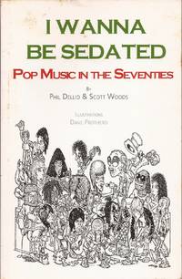 I Wanna Be Sedated: Pop Music in the Seventies