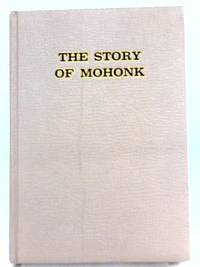 image of The story of Mohonk