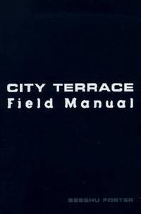 City Terrace Field Manual