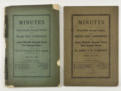 Minutes of the Forty-Fourth [& Forty-Fifth] Annual Session of the North Ohio Conference Branch of the African Methodist Episcopal Church Third Episcopal District