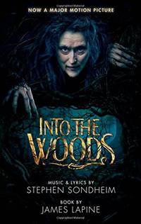 Into the Woods (Movie Tie-In Edition)