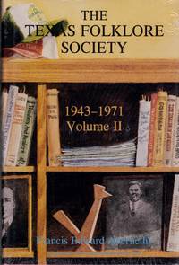 cover of Texas Folklore Society 1943-1971 Volume II