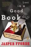 Lost in a Good Book : A Thursday Next Novel